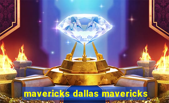 mavericks dallas mavericks